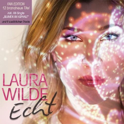 : Laura Wilde - Echt (Fan Edition) (2016)