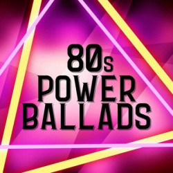 : 80s Power Ballads (2023)