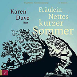 : Karen Duve - Fräulein Nettes kurzer Sommer