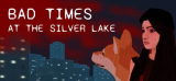 : Bad Times at the Silver Lake-Tenoke