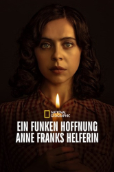 : Ein Funken Hoffnung Anne Franks Helferin S01E07 German Dl 1080P Web H264-Wayne