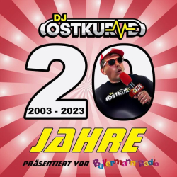: DJ Ostkurve - 20 Jahre DJ Ostkurve (2023) Flac