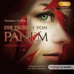 : Suzanne Collins - Die Tribute von Panem 2 - Gefaehrliche Liebe