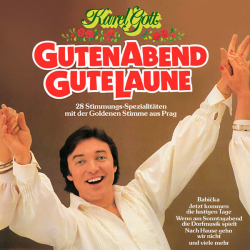 : Karel Gott - Guten Abend, gute Laune (1981/2023)