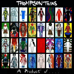 : Thompson Twins - A Product Of .... (Expanded Edition) (2023)