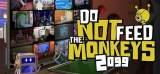 : Do Not Feed the Monkeys 2099-Fckdrm