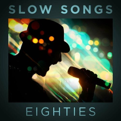 : Slow Songs Eighties (2023)