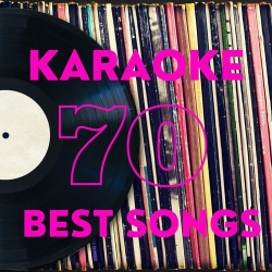 : Karaoke 70 's Best Songs (2023)