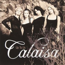 : Calaisa - Up To Us (2012)