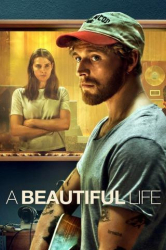: A Beautiful Life 2023 German Ml Eac3 720p Nf Web H264-ZeroTwo