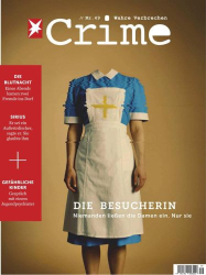: Der Stern Crime Magazin Wahre Verbrechen No 49 Juni-Juli 2023
