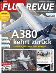 :  Flug Revue Magazin Juli No 07 2023