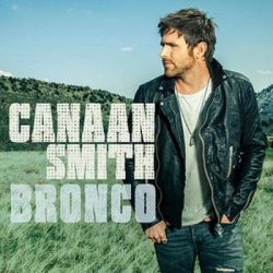 : Canaan Smith - Bronco (2015)