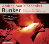 : Andrea Maria Schenkel - Bunker