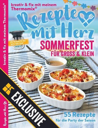 : Rezepte mit Herz Magazin Exclusive Sommerfest für Gross und Klein 2023
