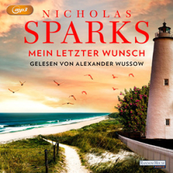 : Nicholas Sparks - Mein letzter Wunsch