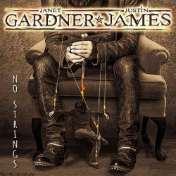 : Janet Gardner / Justin James - No Strings (2023)