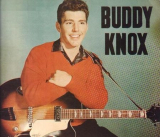 : Buddy Knox - Sammlung (20 Alben) (1990-2022)