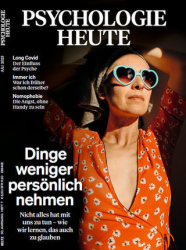 :  Psychologie Heute Magazin Juli No 07 2023