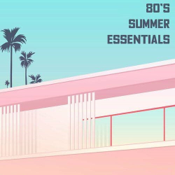 : 80s Summer Essentials (2023)