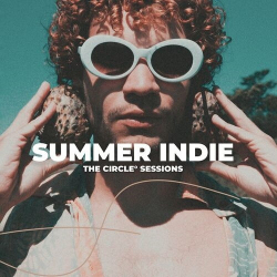 : Summer Indie by the Circle Sessions (2023)