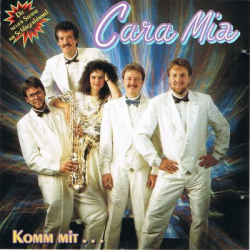 : Cara Mia - Komm Mit... (1990)