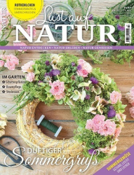 :  Lust auf NATUR Magazin Juli No 07 2023