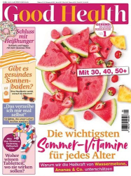 : Good Health Magazin Gesund Bleiben No 05 2023
