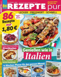 : Rezepte pur Magazin Juli Nr 07 2023
