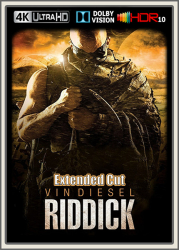 : Riddick Ueberleben ist seine Rache 2013 EC UpsUHD DV HDR10 REGRADED-kellerratte