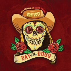 : Son Volt - Day of the Doug (2023)