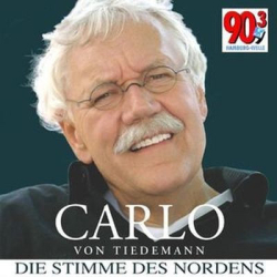 : Carlo Von Tiedemann - Die Stimme Des Nordens (2007)