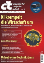 :  ct Magazin für Computertechnik No 15 vom 17 Juni 2023