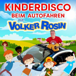 : Volker Rosin - Kinderdisco beim Autofahren mit Volker Rosin (2023)