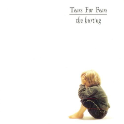 : Tears For Fears - The Hurting (30th Anniversary Edition) (2013)