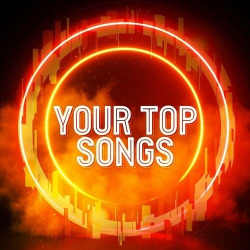 : Your Top Songs (2023)