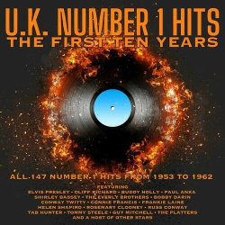 : U.K. Number 1 Hits - The First Ten Years (2023)