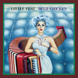 : Little Feat - Dixie Chicken (Deluxe Edition) (2023)