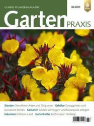 :  Gartenpraxis Magazin Juni No 06 2023