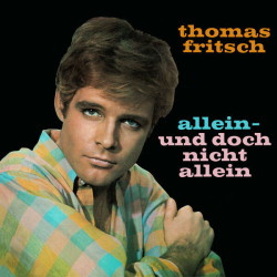 : Thomas Fritsch - Allein - und doch nicht allein (1965/2023)