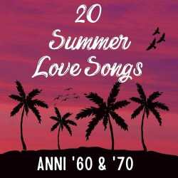 : 20 Summer Love Songs > Anni '60 e '70 (2023)