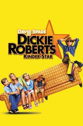 : Dickie Roberts Kinderstar 2003 German Dl 1080p WebHd h264-DunghiLl