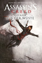 : Yan Leisheng - Assassin's Creed: Gefahr aus der Wüste