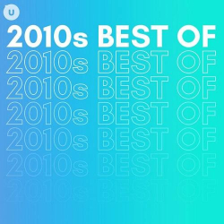 : 2010s Best of by uDiscover (2023)
