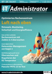 :  IT-Administrator Magazin Juli No 07 2023