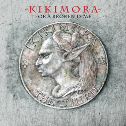 : Kikimora - For A Broken Dime (2023)