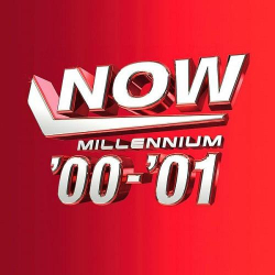 : NOW Millennium '00 - '01 (4CD) (2023)