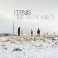 : Travis - The Man Who (20th Anniversary Edition Edition) (2019)