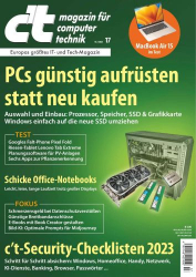 : c't Magazin für Computertechnik No 17 vom 15  Juli 2023
