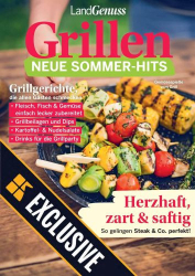 : LandGenuss Magazin Grillen Neue Sommer-Hits 2023
